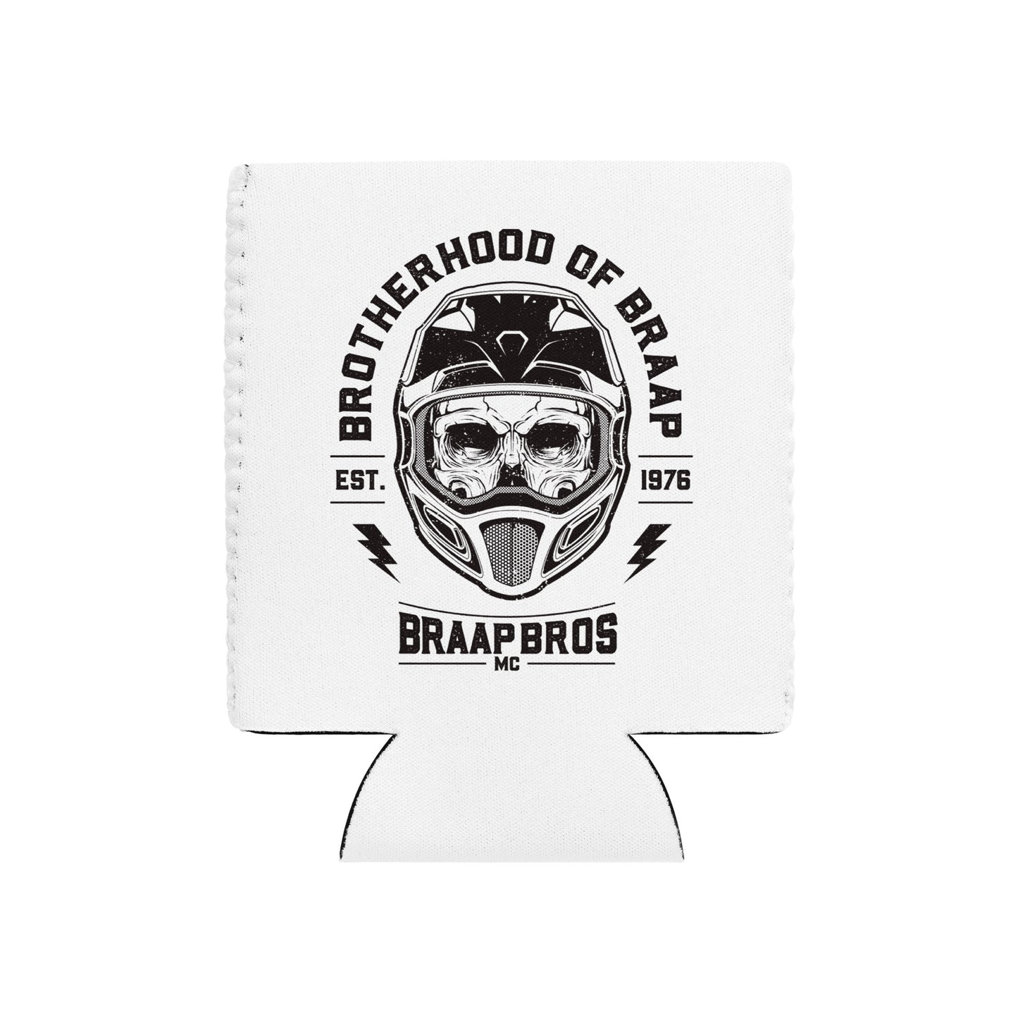 Brotherhood of Braap – Can cooler